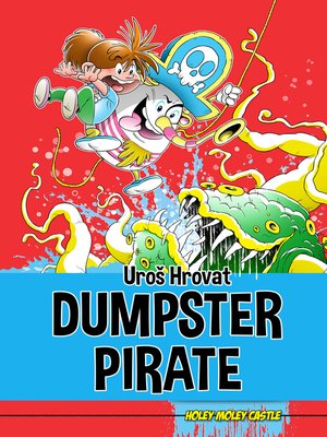 cover image of Dumpster Pirate